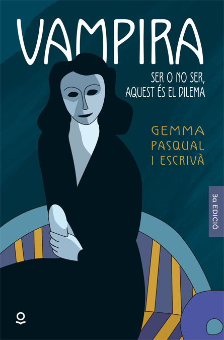 VAMPIRA. SER O NO SER, AQUEST ES EL DILEMA