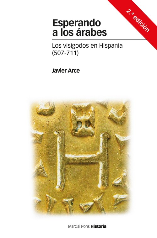 ESPERANDO A LOS ARABES 507-711 VISIGODOS EN HISPANIA