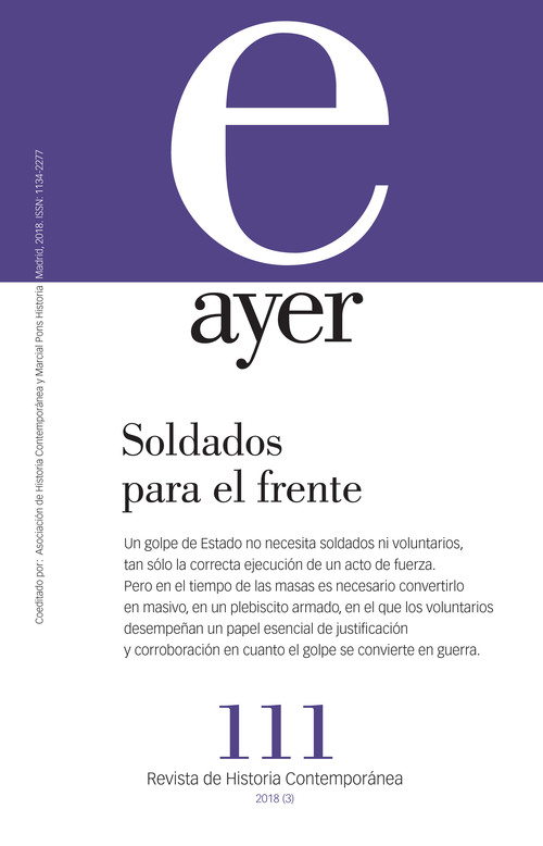 REVISTA AYER 111 SOLDADOS PARA EL FRENTE