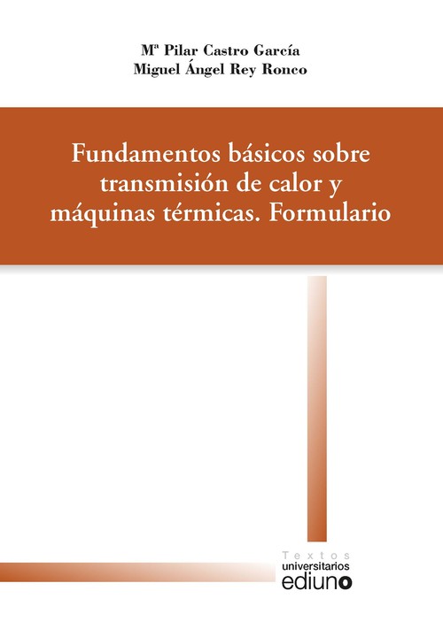 FUNDAMENTOS BASICOS SOBRE TRANSMISION DE CALOR Y MAQUINAS TE