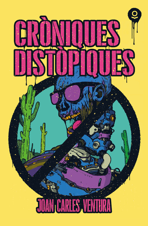 CRONIQUES DISTOPIQUES