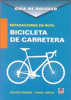 REPARACIONES EN RUTA BICICLETA DE CARRETERA