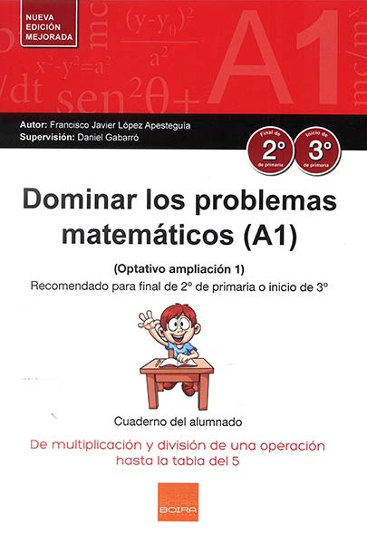 DOMINAR PROBLEMAS MATEMATICOS A1 (2017) FINAL 2 EP INICIO 3