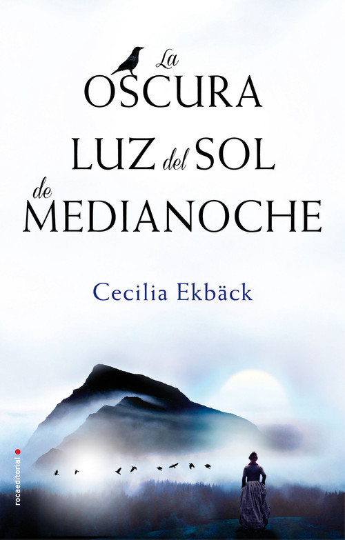 OSCURA LUZ DEL SOL DE MEDIANOCHE,LA