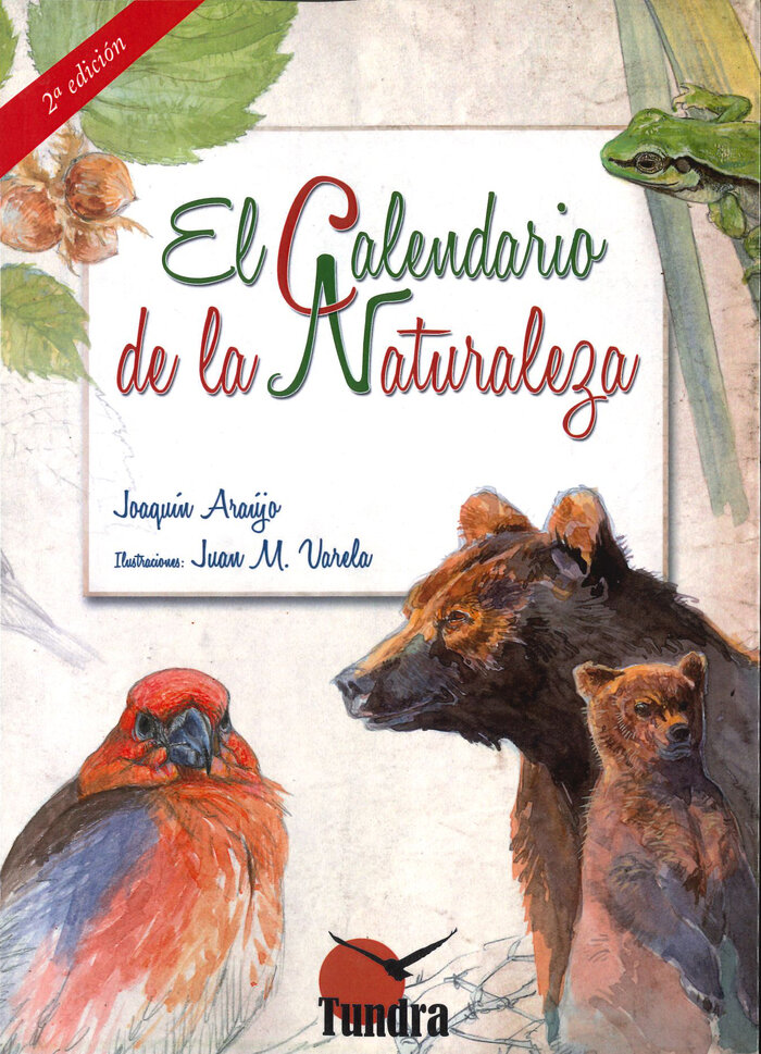 CALENDARIO DE LA NATURALEZA 2�ED.