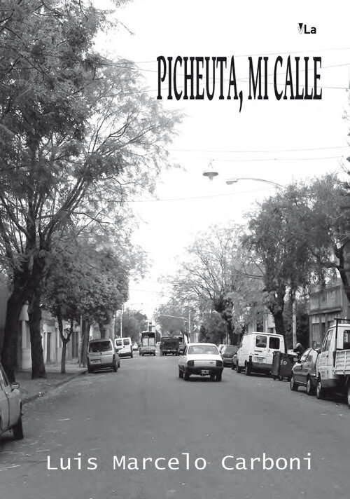 PICHUETA, MI CALLE
