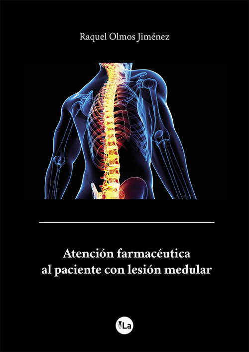 ATENCION FARMACEUTICA AL PACIENTE CON LESION MEDULAR