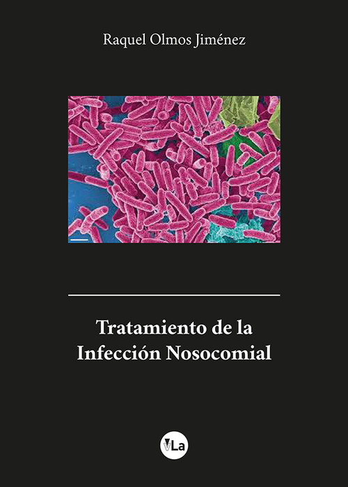 TRATAMIENTO DE LA INFECCION NOSOCOMIAL