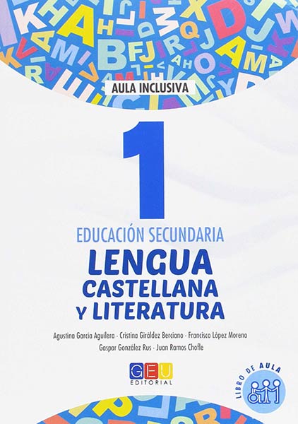 LENGUA CASTELLANA Y LITERATURA 1 ESO. LIBRO AULA. AULA INCL