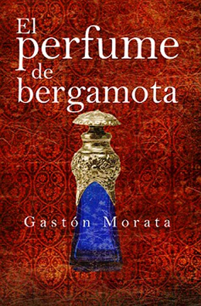 PERFUME DE BERGAMOTA,EL