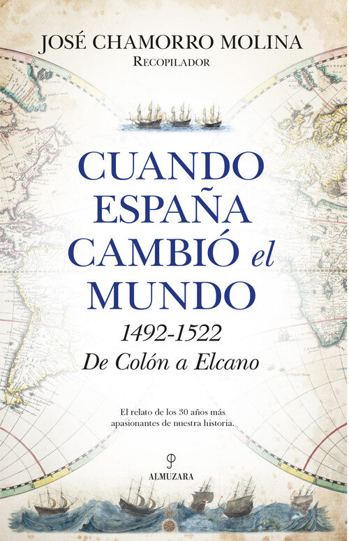 CUANDO ESPA�A CAMBIO EL MUNDO