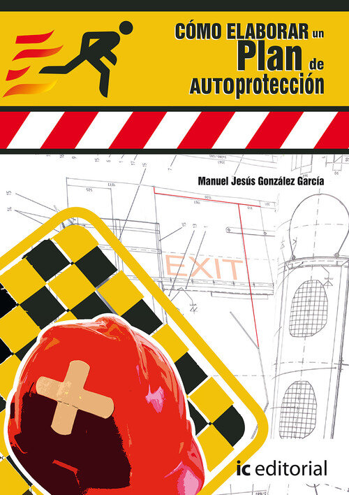 COMO ELABORAR UN PLAN DE AUTOPROTECCION