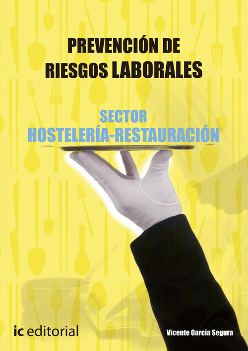PREVENCION DE RIESGOS LABORALES BASICO. SECTOR HOSTELERIA-RE