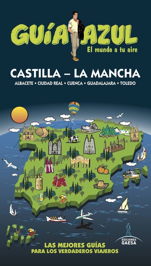 GUIA AZUL CASTILLA LA MANCHA