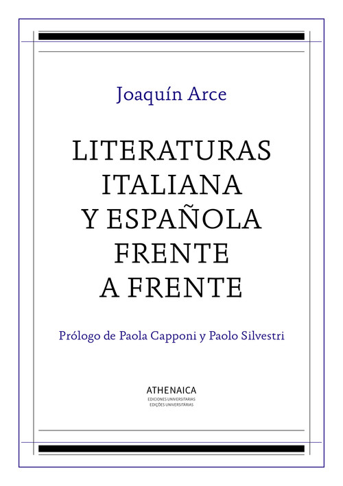 LITERATURAS ITALIANA Y ESPA�OLA FRENTE A FRENTE