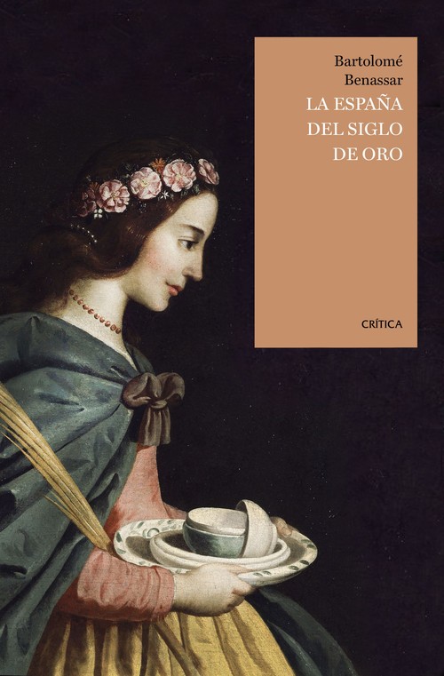 ESPA�A DEL SIGLO DE ORO, LA