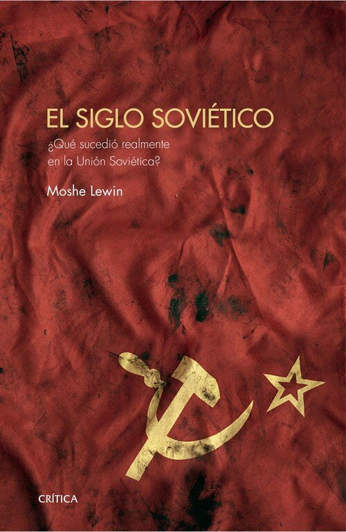 SIGLO SOVIETICO,EL