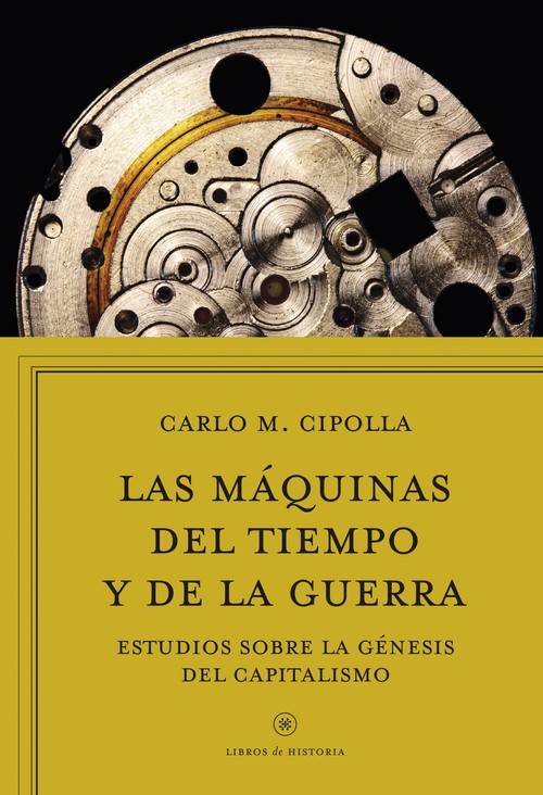 MAQUINAS DEL TIEMPO Y DE LA GUERRA, LAS