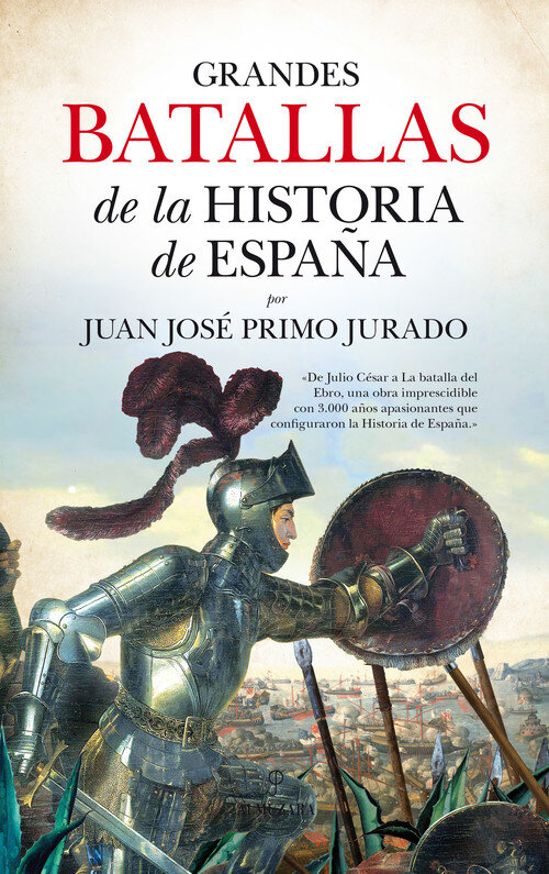GRANDES BATALLAS DE LA HISTORIA DE ESPA�A