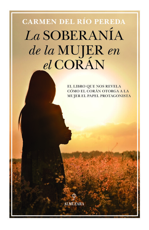 SOBERANIA DE LA MUJER EN EL CORAN,LA