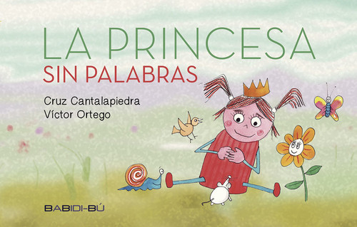 PRINCESA SIN PALABRAS, LA