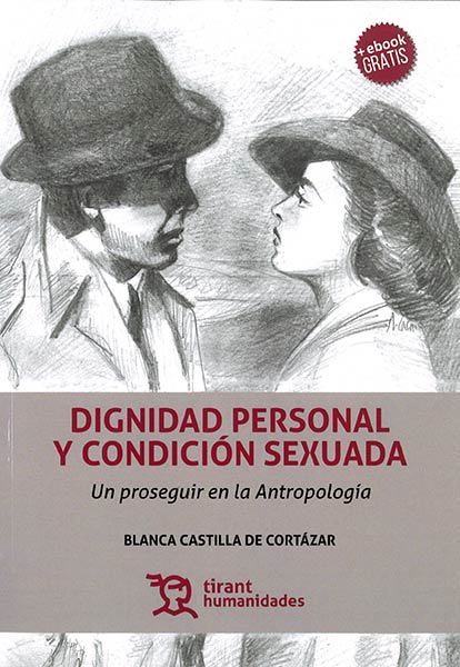 DIGNIDAD PERSONAL Y CONDICION SEXUADA