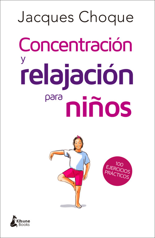 CONCENTRACION Y RELAJACION PARA NI�OS