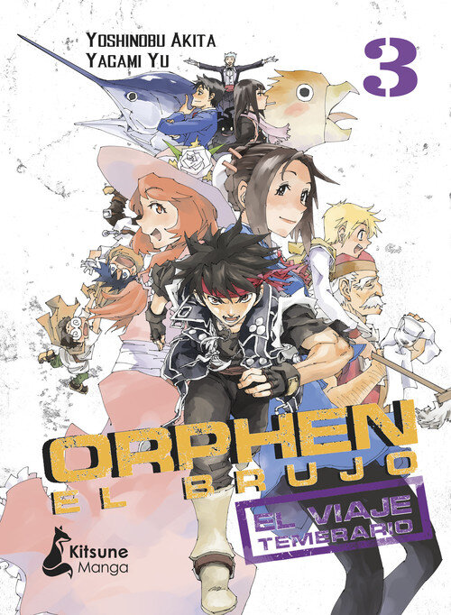 ORPHEN EL BRUJO - EL VIAJE TEMERARIO VOL. 2