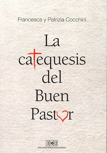 CATEQUESIS DEL BUEN PASTOR, LA