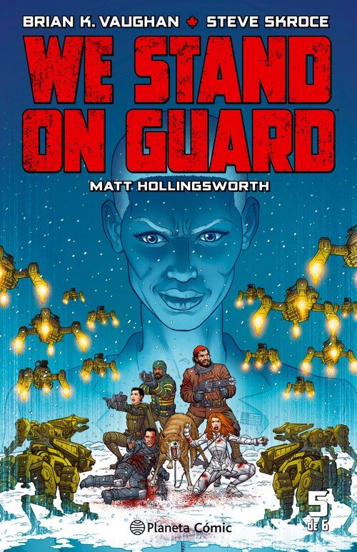 WE STAND ON GUARD N� 05/06