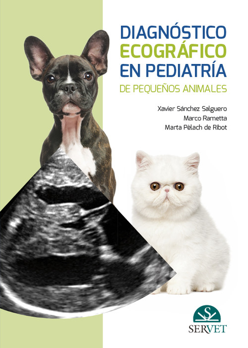 DIAGNOSTICO ECOGRAFICO EN PEDIATRIA DE PEQUE�OS ANIMALES