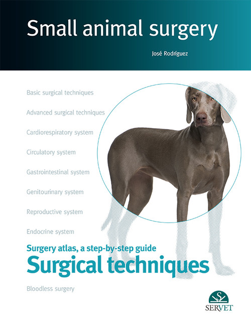 SMALL ANIMAL SURGERY, SURGERY ATLAS, A STEP-BY-STEP GUIDE, S