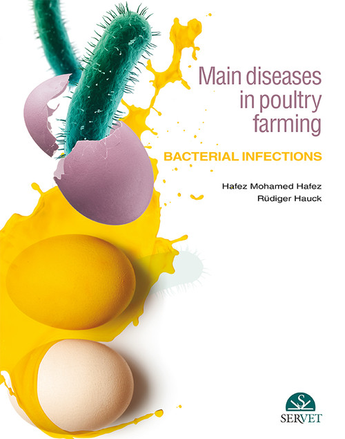 MAIN DISEASES IN POULTRY FARMING, BACTERIAL INFECTIONS