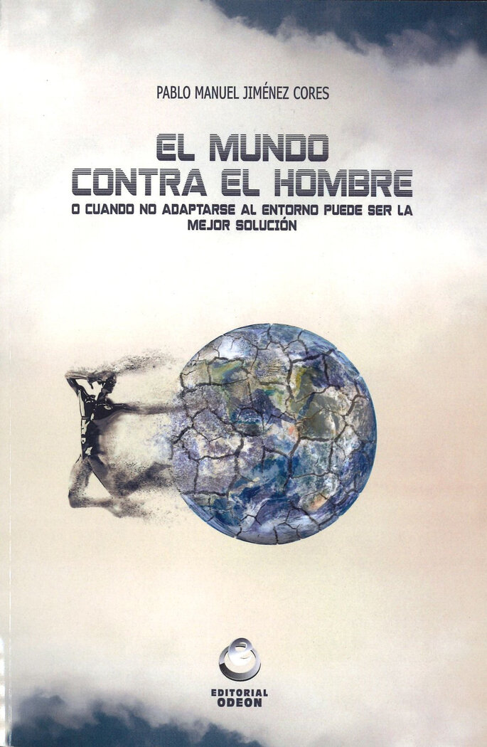 MUNDO CONTRA EL HOMBRE, EL