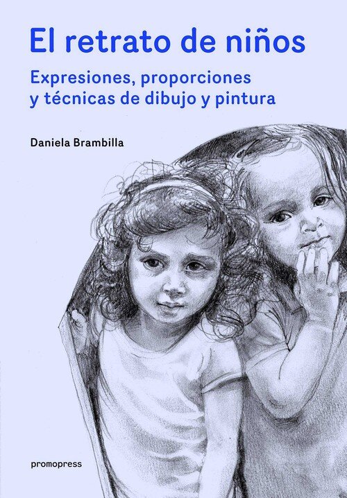 RETRATOS DE NI�OS EXPRESIONES PROPORCIONES Y TECNICAS DE