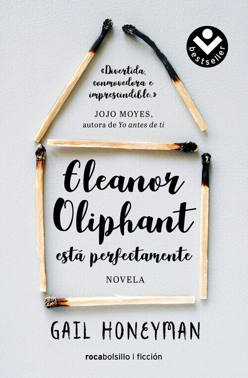 ELEANOR OLIPHANT ESTA PERFECTAMENTE