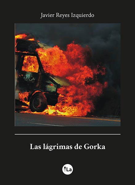 LAGRIMAS DE GORKA,LAS