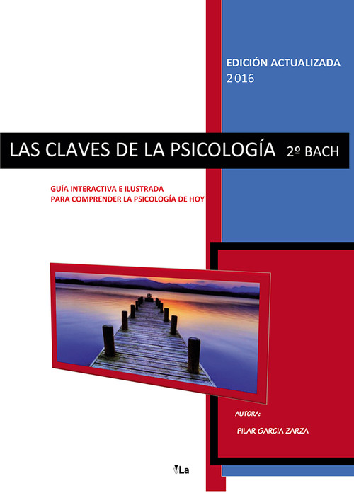 CLAVES DE LA PSICOLOGIA 2� BACH,LAS