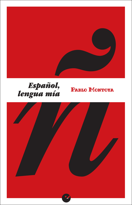 ESPA�OL, LENGUA MIA