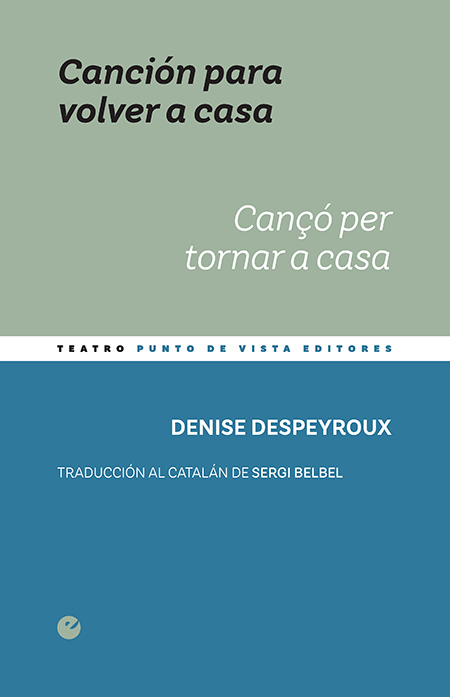 CANCION PARA VOLVER A CASA / CAN�O PER TORNAR A CASA