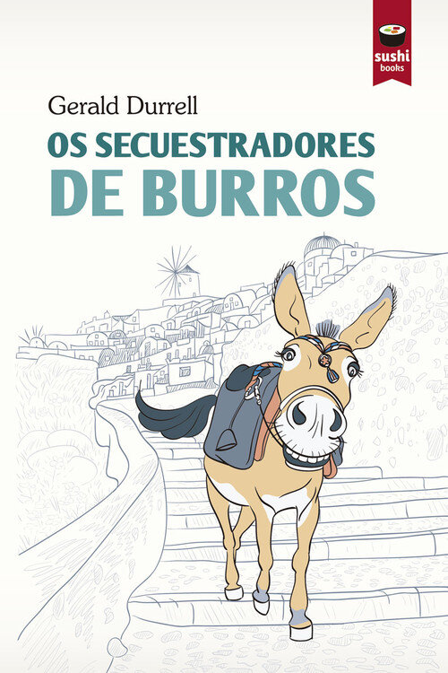 OS SECUESTRADORES DE BURROS L