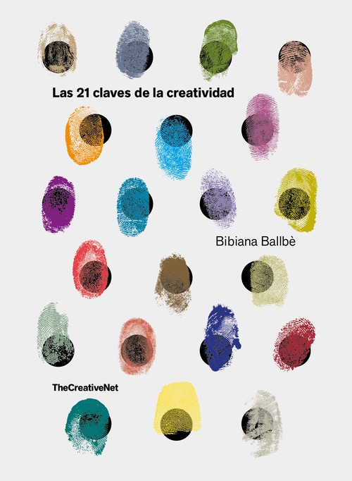 21 CLAVES DE LA CREATIVIDAD, LAS