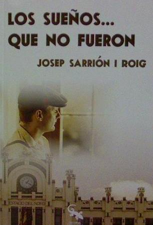 SUE�OS QUE NO FUERON, LOS