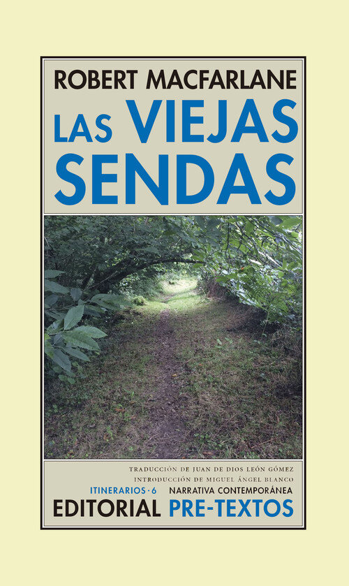 VIEJAS SENDAS,LAS