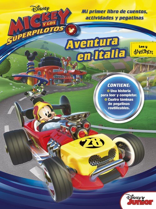 MICKEY Y SUPERPILOTOS. AVENTURA EN ITALIA. CUENTO
