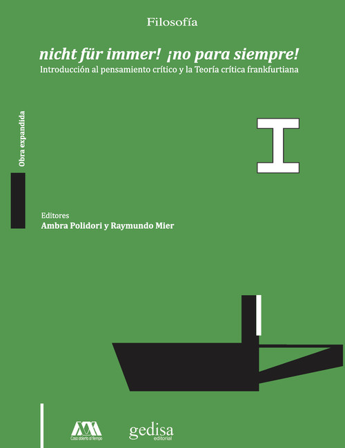 NICHT FUR IMMER! ?NO PARA SIEMPRE! VOLUMEN I