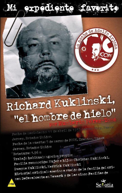 RICHARD KUKLINSKI, EL HOMBRE DE HIELO