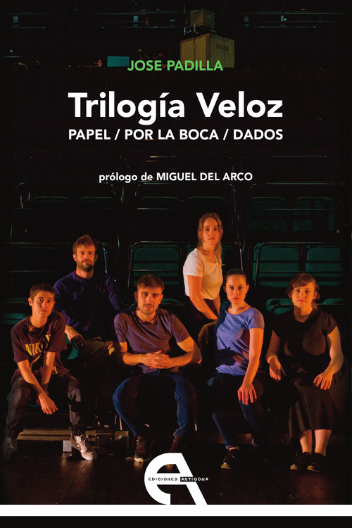 TRILOGIA VELOZ, PAPEL / POR LA BOCA / DADOS