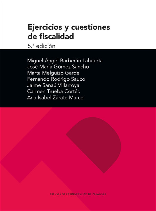 EJERCICIOS Y CUESTIONES DE FISCALIDAD (5,� EDICION)