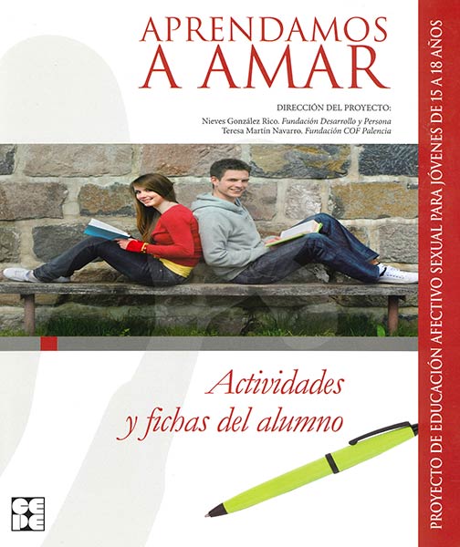 APRENDAMOS A AMAR 15-18. ACTIVIDADES Y FICHAS DEL ALUMNO